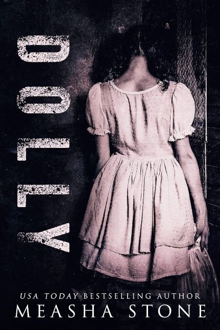 DOLLY: A Dark Romantic Psychological Thriller