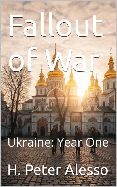 Fallout of War: Ukraine Year One