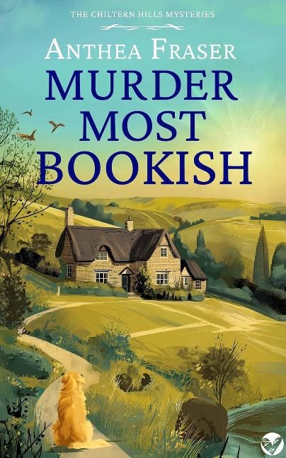 Murder Most Bookish: A gripping cozy English crime mystery full of twists (The Chiltern Hills Mysteries Book 1)